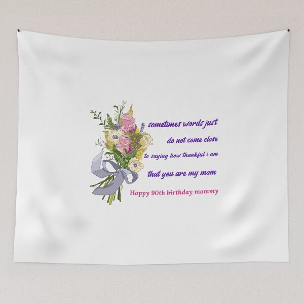 Item preview, 90th, ninety, happy birthday to you, unique birthday wishes, mom, mum, mommy, mother, her, super mom designed and sold by helkav.