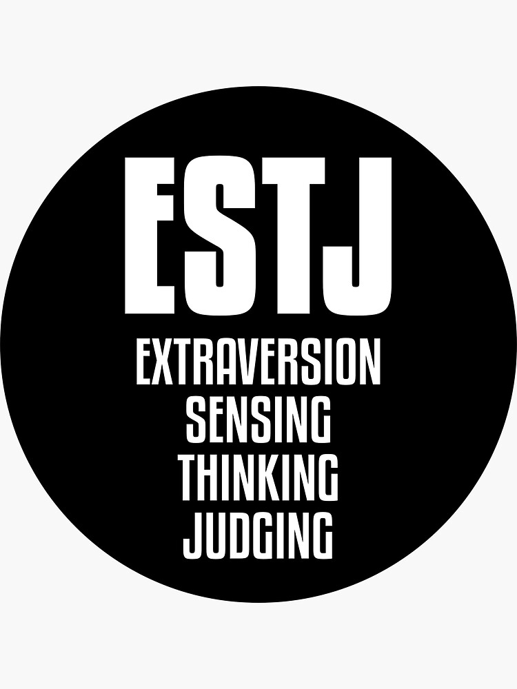 Mbti Estj Extraversion Sensing Thinking Judging Learn Vrogue Co