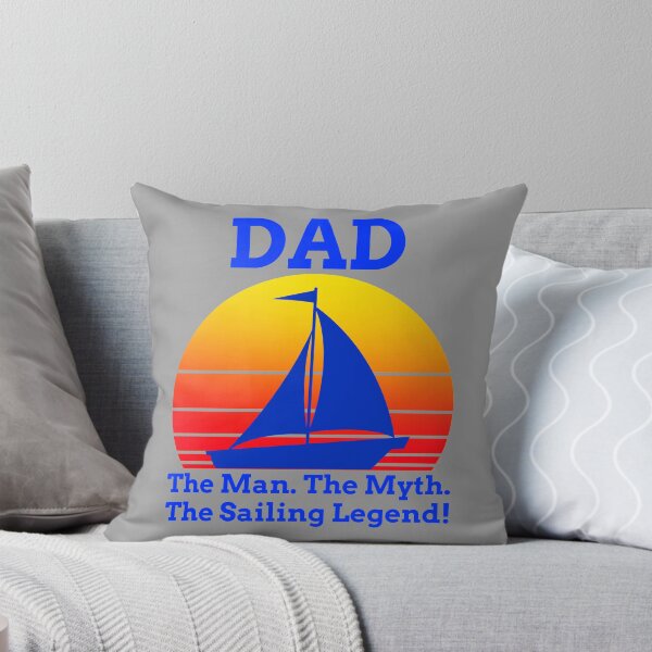 Item preview, DAD: The Man. The Myth. The Sailing Legend! - Gifts For Dad designed and sold by alancrapopod.