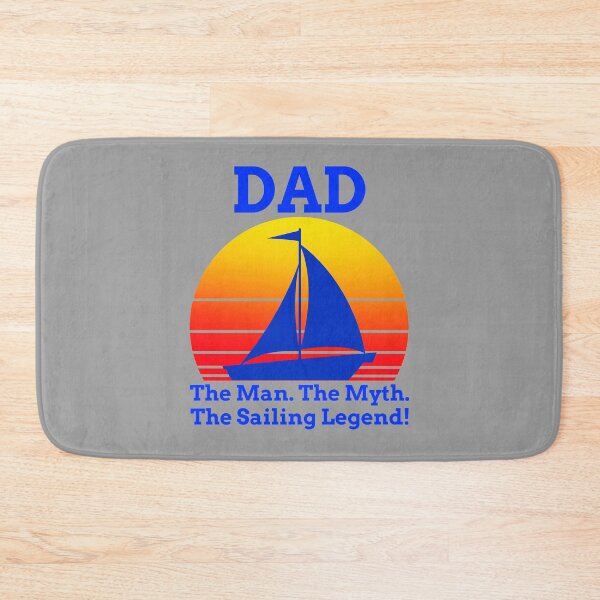 Item preview, DAD: The Man. The Myth. The Sailing Legend! - Gifts For Dad designed and sold by alancrapopod.