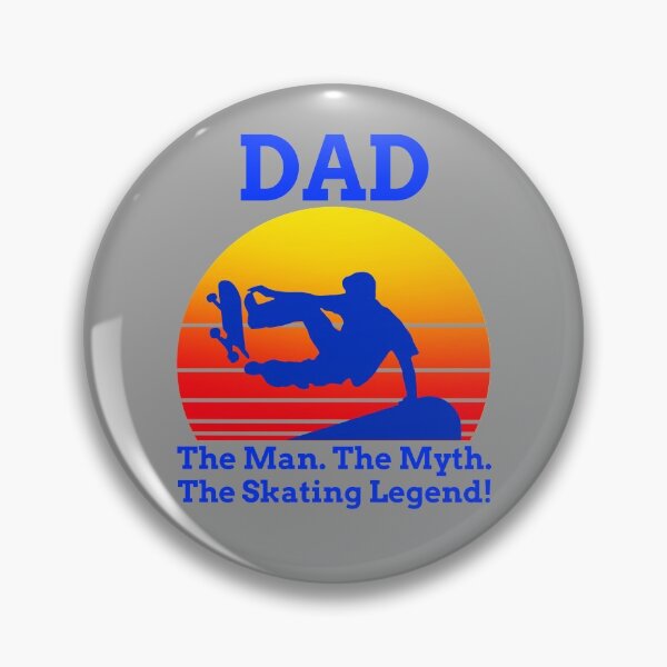 Item preview, DAD: The Man. The Myth. The Skating Legend! - Gifts For Dad designed and sold by alancrapopod.