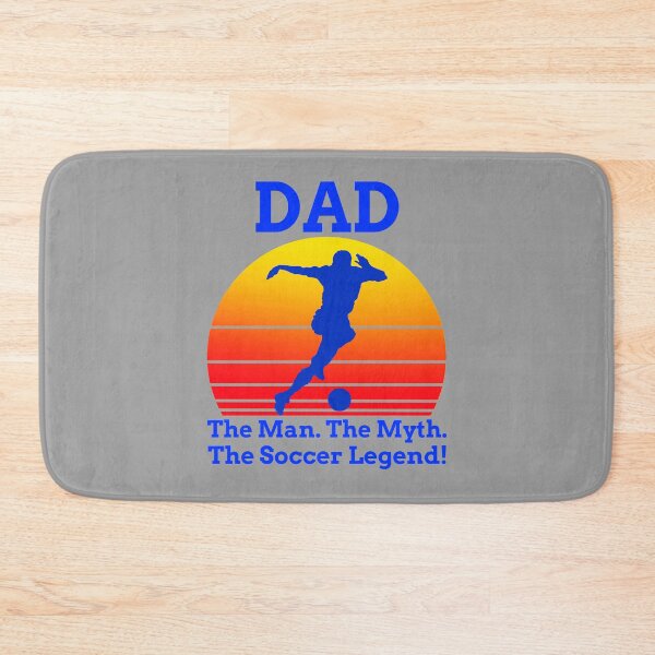 Item preview, DAD: The Man. The Myth. The Soccer Legend! - Gifts For Dad designed and sold by alancrapopod.