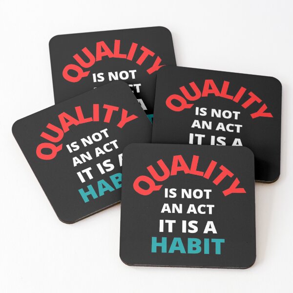 Item preview, Quality is not an act it is a habit designed and sold by MohitJain1109.