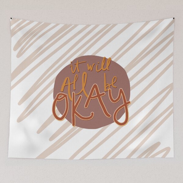 Item preview, It Will All Be Okay designed and sold by Mwit.