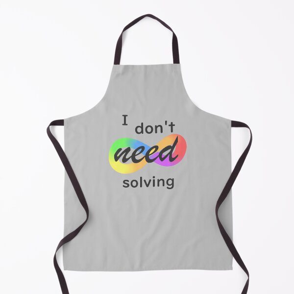 Item preview, I don't need solving! #ActuallyAutistic designed and sold by MoznaInaczej.