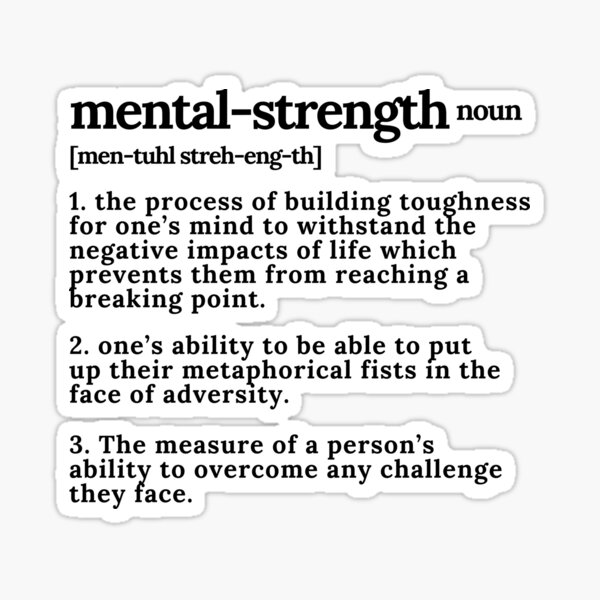 mental-strength-definition-sticker-by-mentalsavage-redbubble