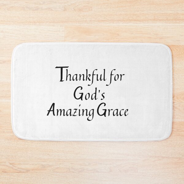 Item preview, Thankful for God's Amazing Grace Christian Design designed and sold by dkgivens.