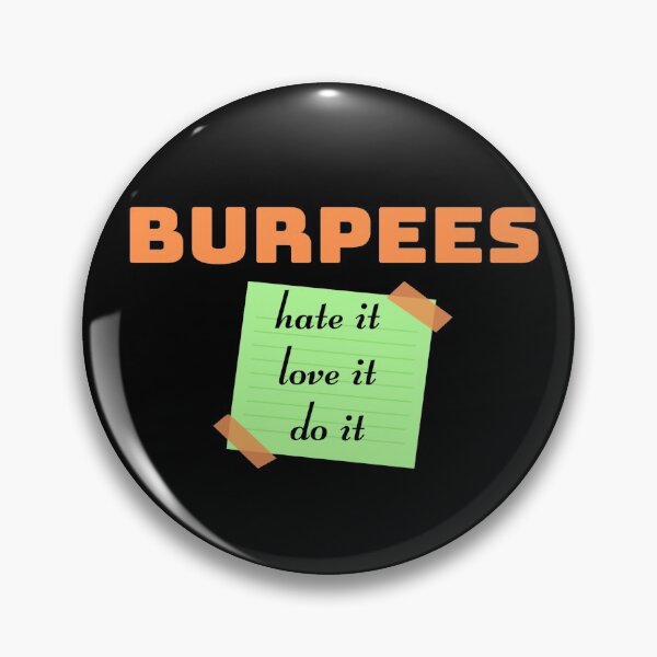 Item preview, Burpees. Love it,Hate it, Do it designed and sold by Damitparasayo.