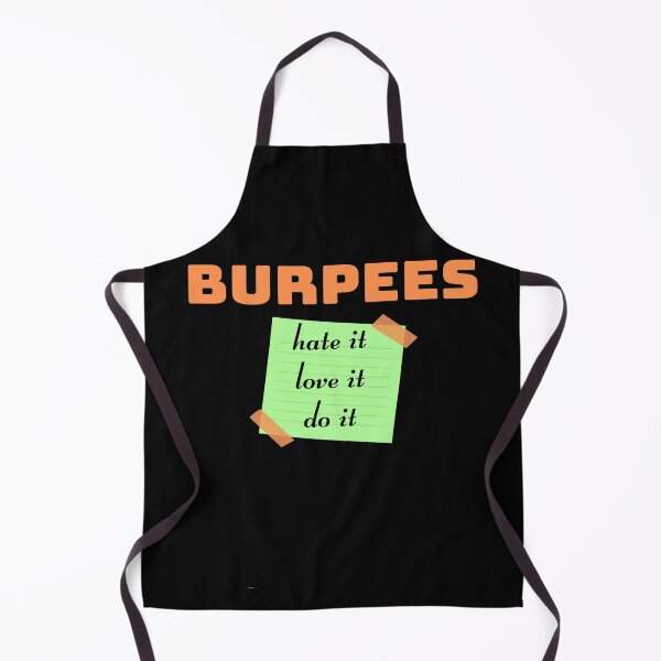 Item preview, Burpees. Love it,Hate it, Do it designed and sold by Damitparasayo.