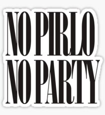 No Pirlo No Party Sticker
