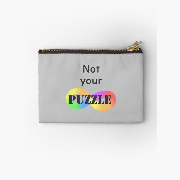 Item preview, Not your puzzle! #ActuallyAutistic designed and sold by MoznaInaczej.
