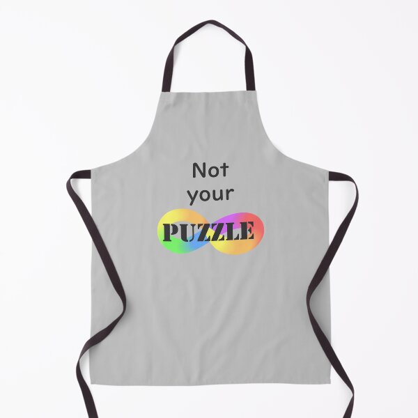 Item preview, Not your puzzle! #ActuallyAutistic designed and sold by MoznaInaczej.