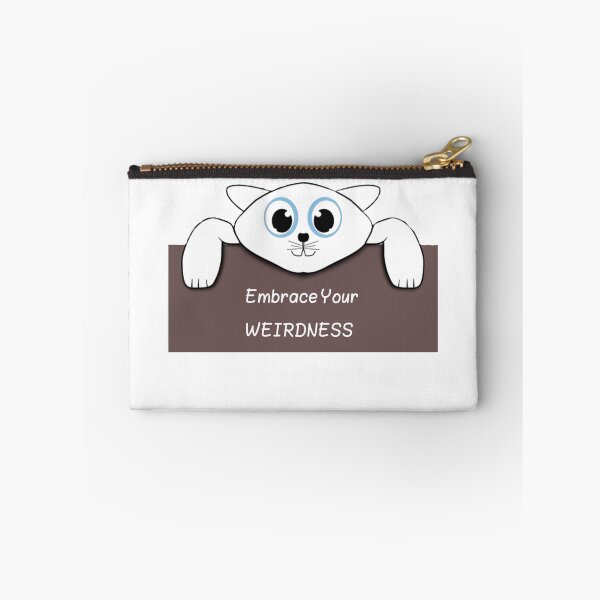 Item preview, Embrace Your Weirdness designed and sold by ActRightToday.