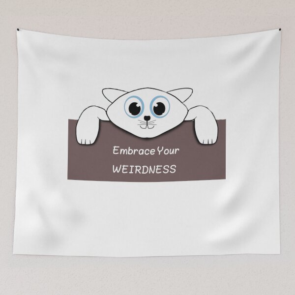 Item preview, Embrace Your Weirdness designed and sold by ActRightToday.
