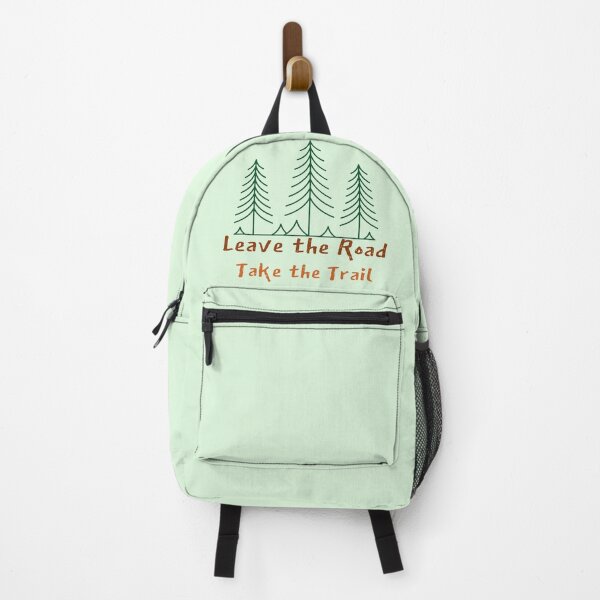 Item preview, Leave The Road. Take The Trail designed and sold by Damitparasayo.