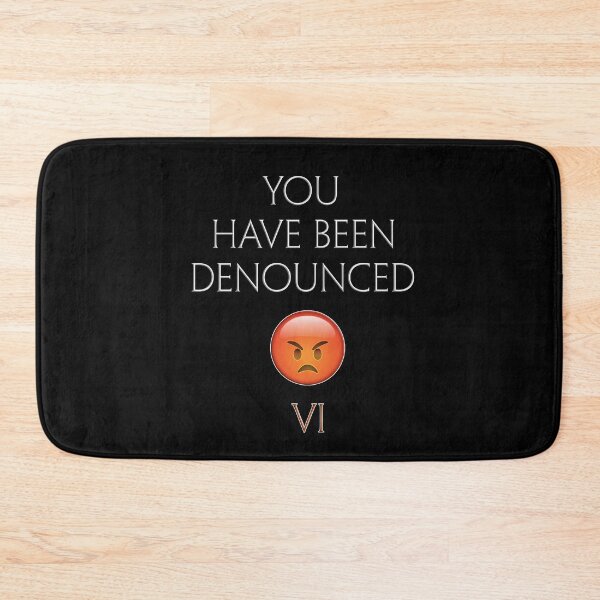 Item preview, YOU HAVE BEEN DENOUNCED VI - Transparent (black background) designed and sold by Image NDesign.