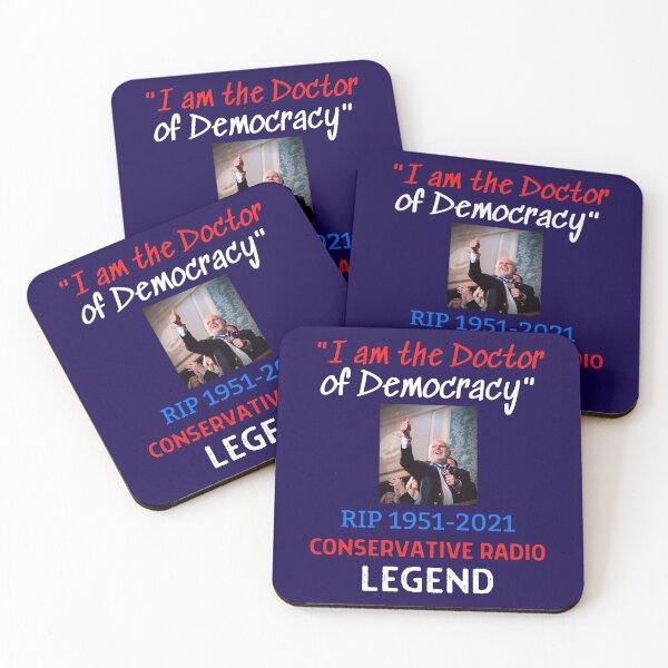 Item preview, RIP Rush Limbaugh  I Am The Doctor Of Democracy designed and sold by WoodburyLake.
