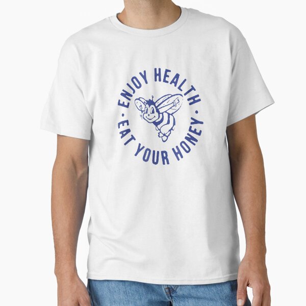 Item preview, Enjoy Health Eat your Honey designed and sold by BrucesAlexander.