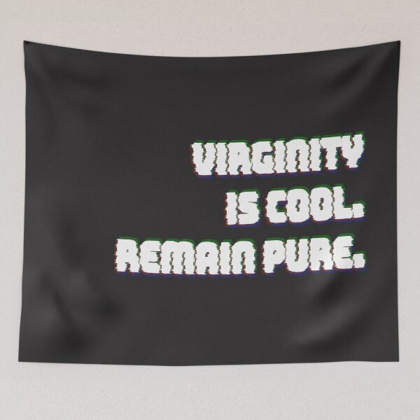 Item preview, Virginity is Cool - Glitch designed and sold by lodaxaprine.