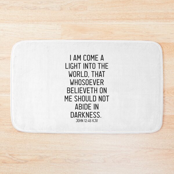 Item preview, John 12:46 KJV designed and sold by Logosdesignshop.