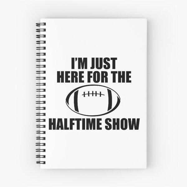 Item preview, Just Here For The Halftime Show designed and sold by kickwear-com.