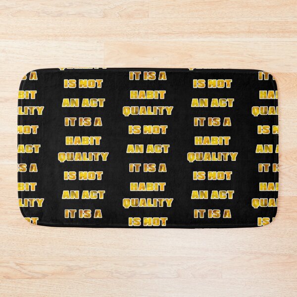 Item preview, Quality Is Not An Act It Is A Habit designed and sold by sasijaya.