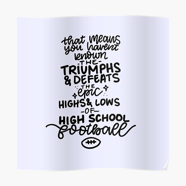 The Epic Highs And Lows Of High School Football