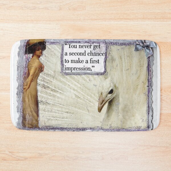 Item preview, You Never Get a Second Chance(To Make a First Impression) designed and sold by RobynLee.