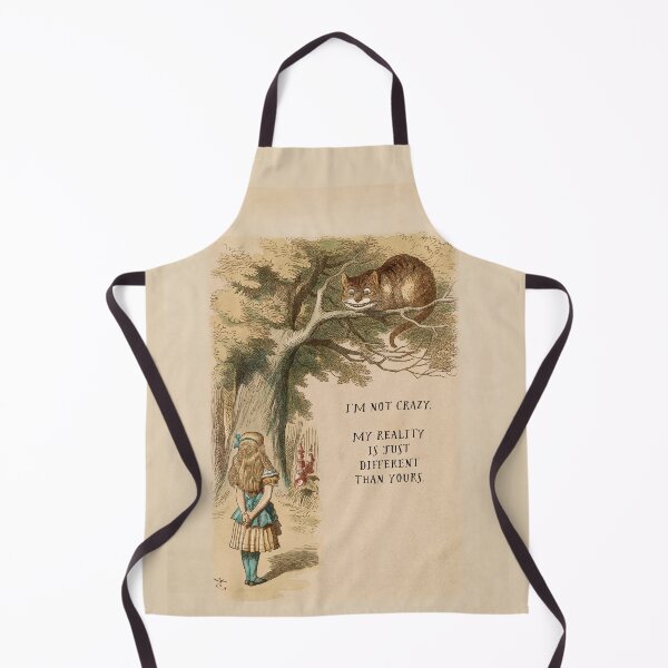 Item preview, Cheshire Cat: I'm not Crazy... designed and sold by ebrawne.
