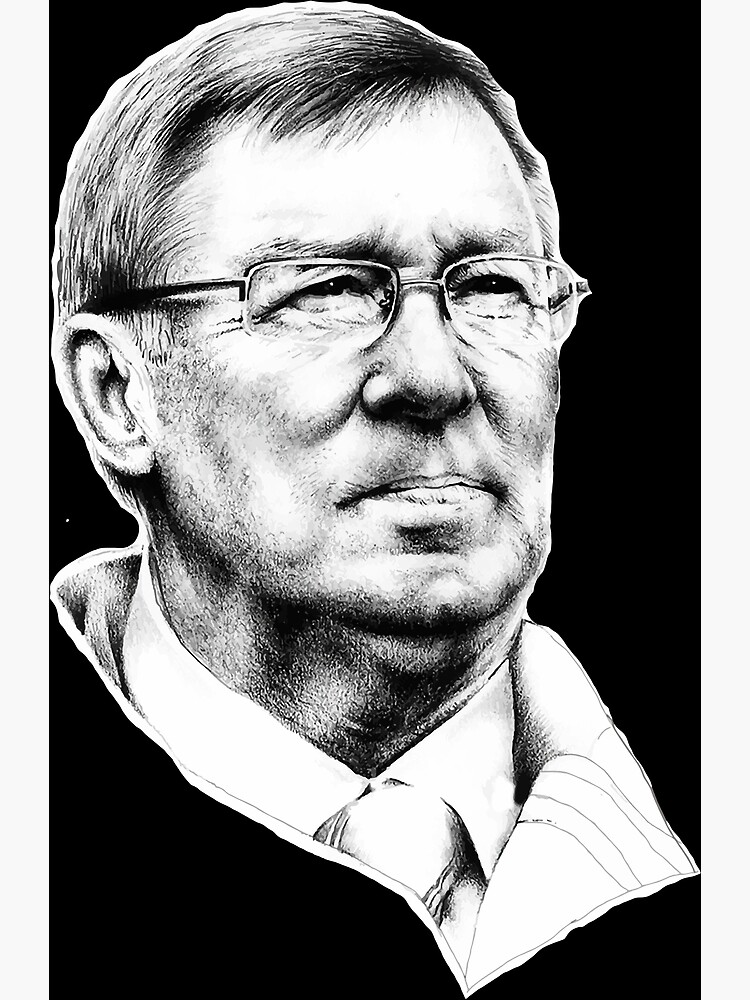 "sir alex ferguson drawing" Poster by selinabashirian Redbubble