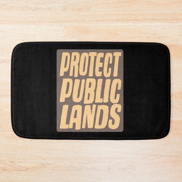 Item preview, Protect Public Lands - Save our wild spaces designed and sold by RoguePixel.