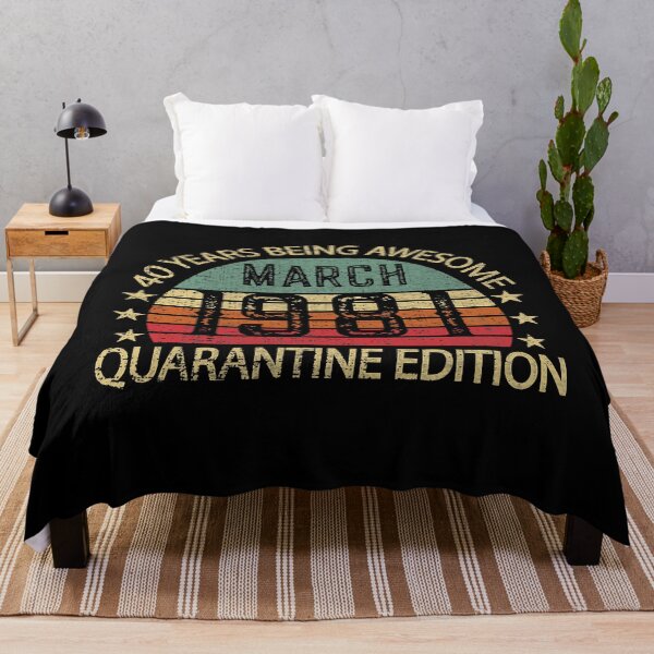 Item preview, 40 Years Old Gift March 1981 40th Quarantine Birthday designed and sold by WinterSkoch.
