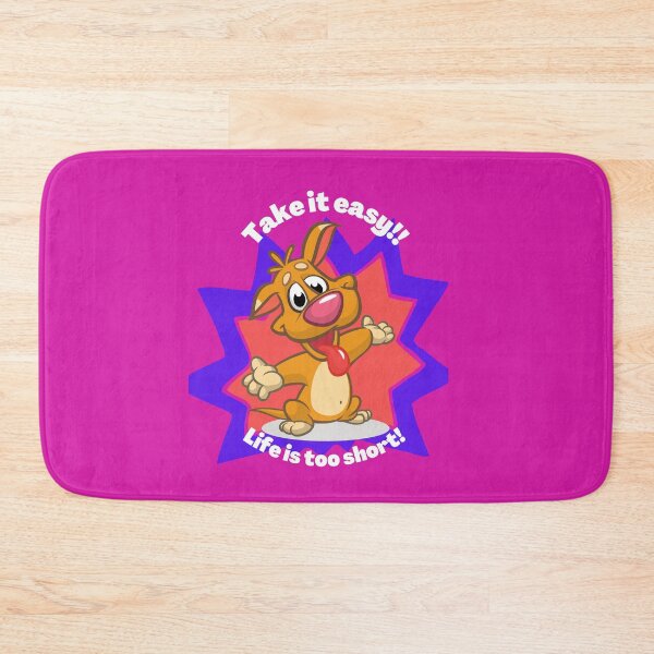 Item preview, TAKE IT EASY – LIFE IS TOO SHORT!  designed and sold by JOHNC1.