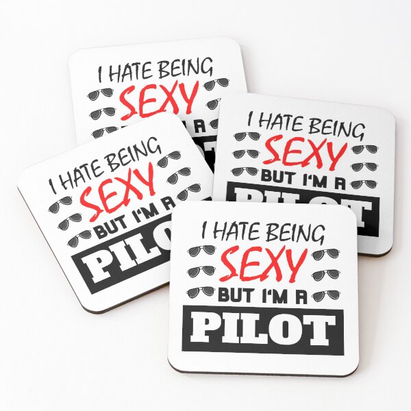 Artikelvorschau, I Hate Being Sexy But I'm A Pilot entworfen und verkauft von OMdesigns93.