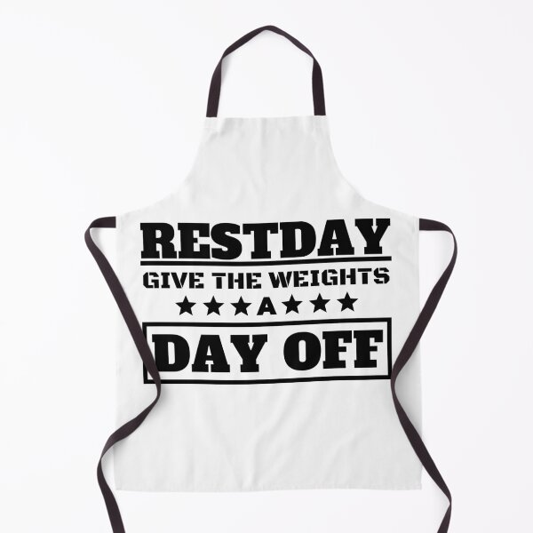 Item preview, Restday Give The Weights A Day Off designed and sold by OMdesigns93.