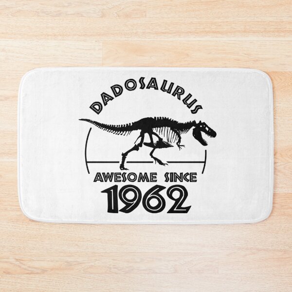 Item preview, Dadosaurus | Awesome since 1962 | Dinosaur Dads Birthday designed and sold by TMBTM.