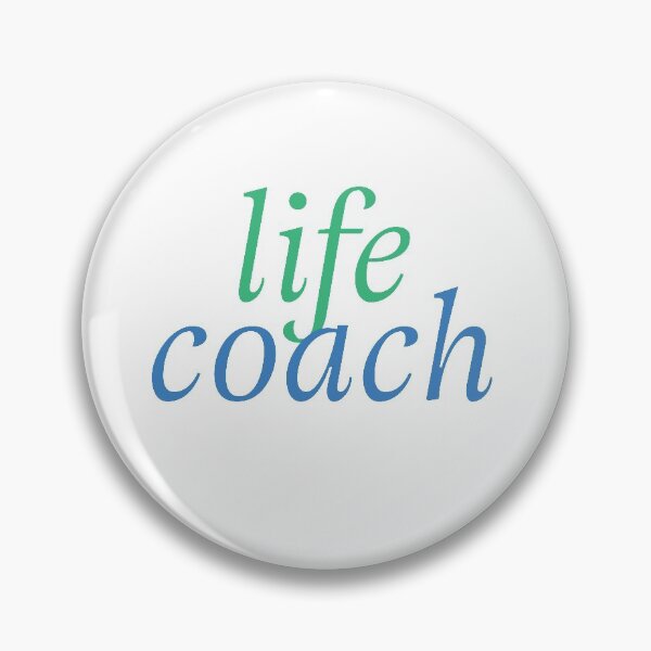 Item preview, life coach designed and sold by lakazdi.