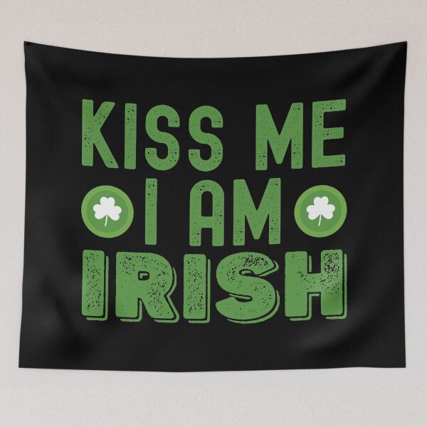 Item preview, Kiss Me I Am Irish designed and sold by henrymencia.
