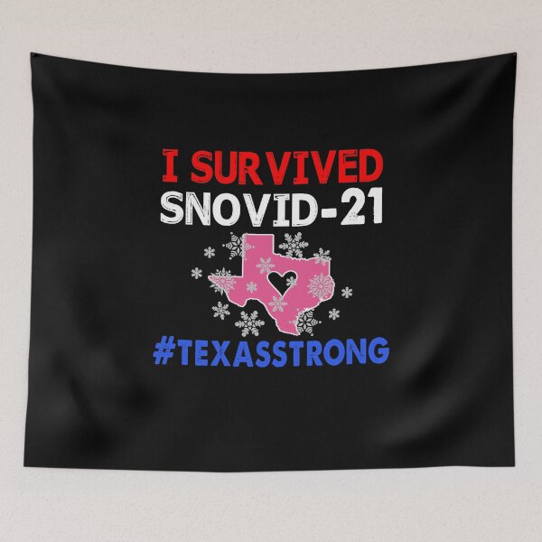 Item preview, I survived snovid 21 2021 #texasstrong designed and sold by Niishouseca.