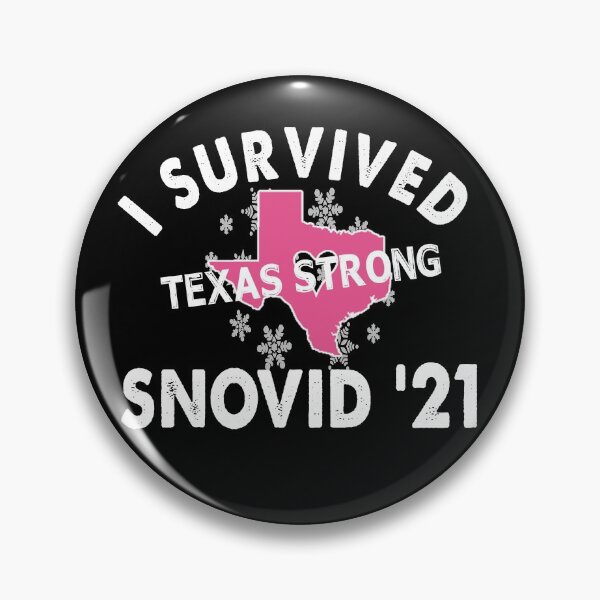 Item preview, I Survived SNOVID 2021 Texas Strong Texas Blizzard Winter designed and sold by Niishouseca.