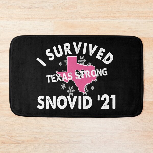 Item preview, I Survived SNOVID 2021 Texas Strong Texas Blizzard Winter designed and sold by Niishouseca.