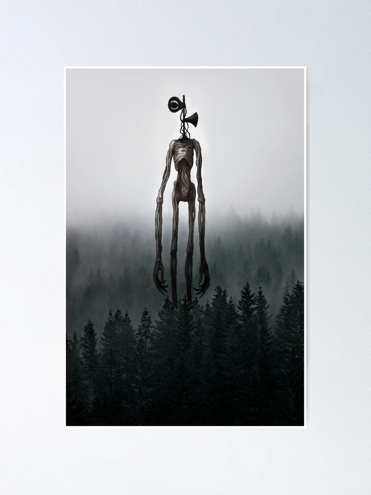 Siren Head in the forest Poster for Sale by touchofdestiney