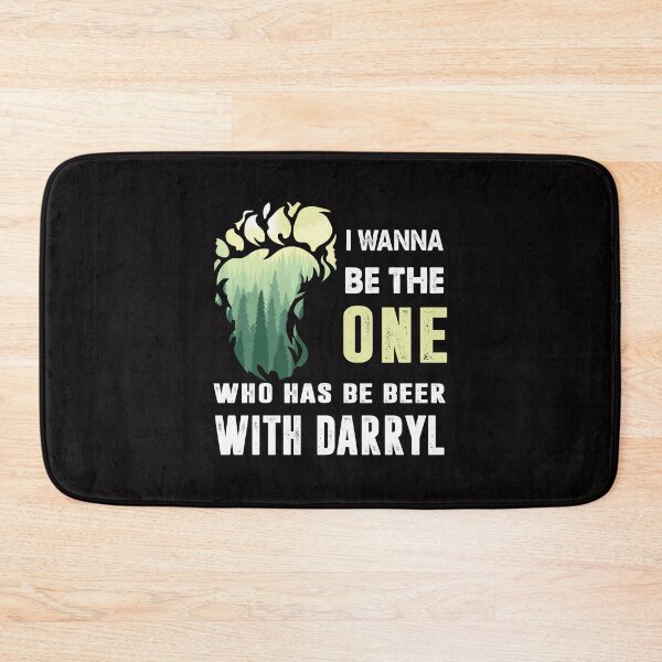 Item preview, I Wanna Be The  One Who Has Be Beer With Darryl designed and sold by verdecuddly.