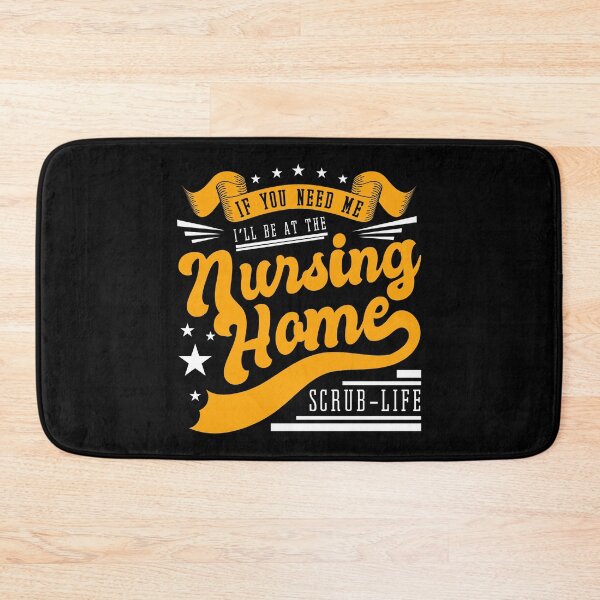 Item preview, If You Need Me I'll Be At the Nursing Home Scrub Life Nurse Operation Operating Room Medicine Hospital Patients Tee designed and sold by shirti.