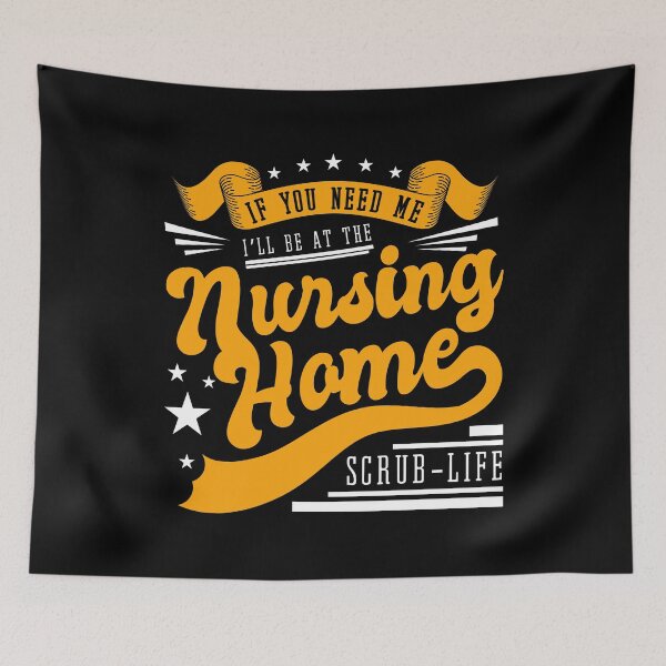 Item preview, If You Need Me I'll Be At the Nursing Home Scrub Life Nurse Operation Operating Room Medicine Hospital Patients Tee designed and sold by shirti.
