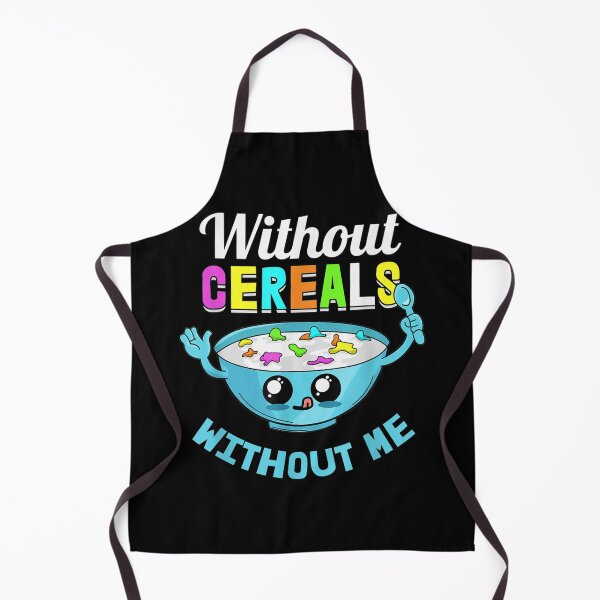 Item preview, Cereals Without Me Lunch Breakfast Gift Food Morning designed and sold by ADAMANDREWSAU.