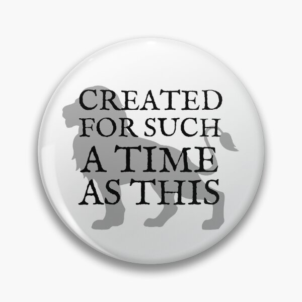 Item preview, Created For Such A Time As This Lion Black Design designed and sold by SweetAndSpice.