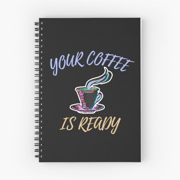 Item preview, Your Coffee is Ready  designed and sold by DesignsofNote.