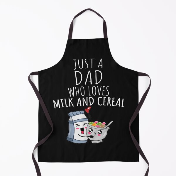 Item preview, JUST A DAD WHO LOVES MILK AND CEREAL designed and sold by ALISONABBOTTAU.