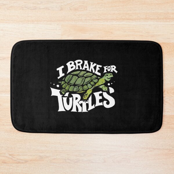 Item preview, I Brake For Turtles 5 designed and sold by V28LBFF8.